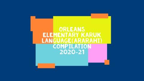 Orleans Elementary Karuk Language 2021